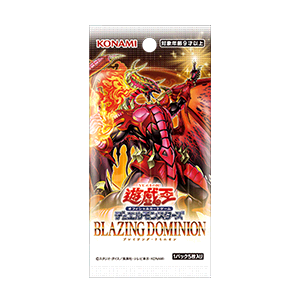 遊戲王OCG 1304「BLAZING DOMINION」PACK – 皇巢卡店Beehive Trading