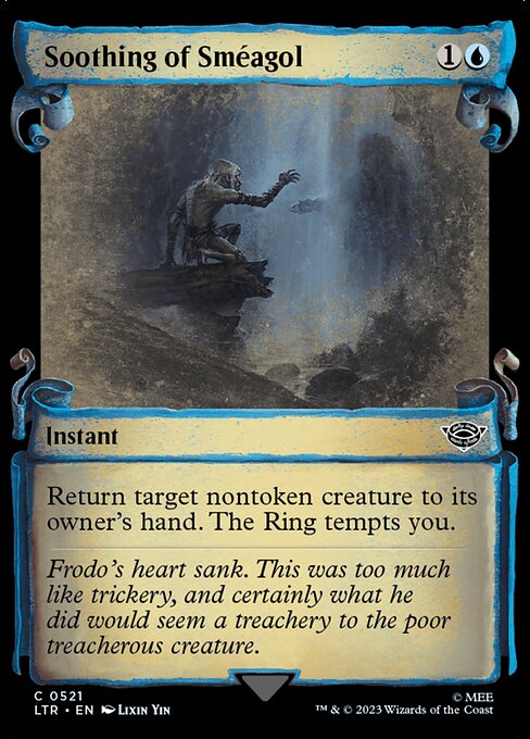 LTR 521 Soothing of Smeagol (0521 - Scroll Showcase) C