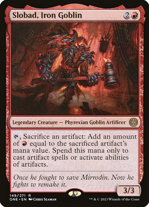 [Foil] ONE 149 Slobad, Iron Goblin R