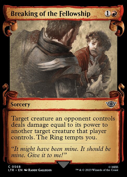 LTR 568 Breaking of the Fellowship (0568 - Scroll Showcase) C