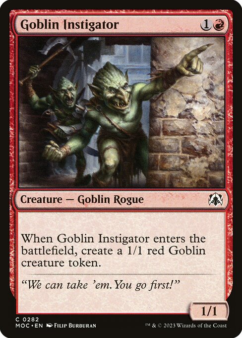 MOC 282 Goblin Instigator C