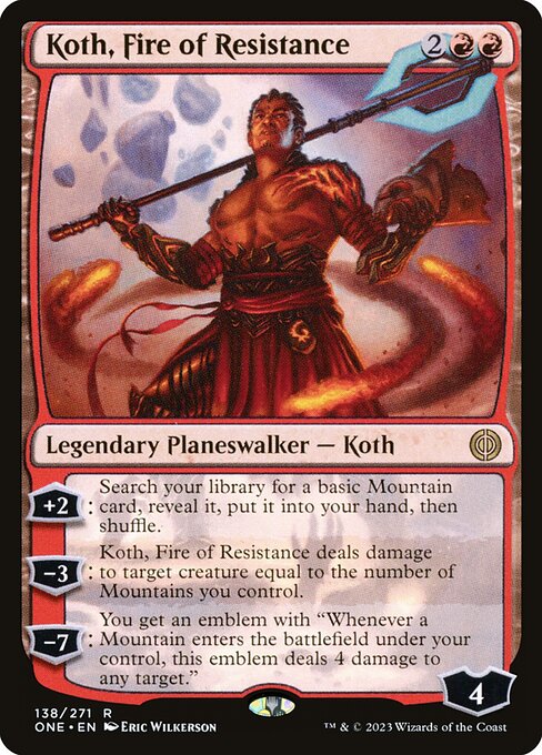 [Foil] ONE 138 Koth, Fire of Resistance R