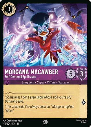 [Foil]40/204·EN·11 Morgana Macawber - Self-Centered Spellcaster C