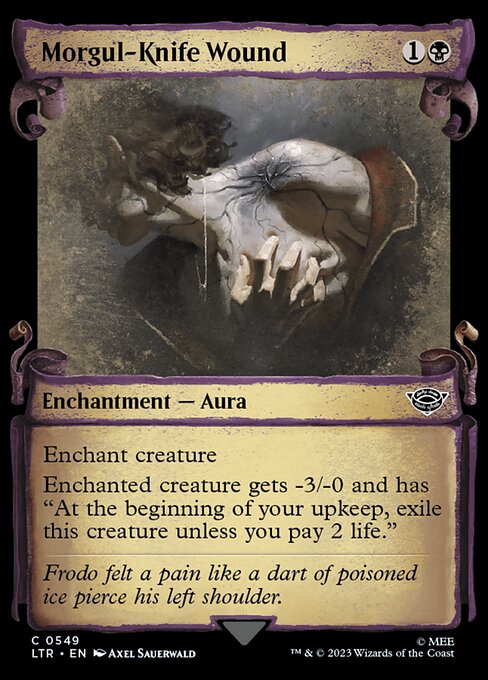 [Foil] LTR 549 Morgul-Knife Wound (0549 - Scroll Showcase - Silver Foil) C